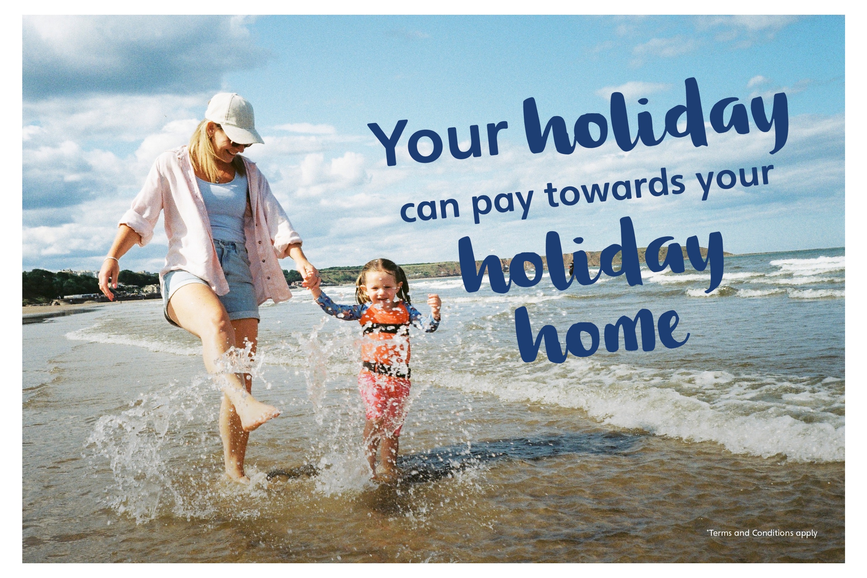 If you buy a caravan after being on a holiday, we’ll take the price of your break, double it, then take it off the total price of your new holiday home (up to £4000). T&CS apply.