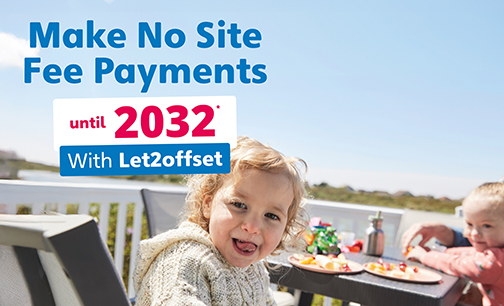 Make no site fee payments until 2032 with Let2offset (T&Cs apply)