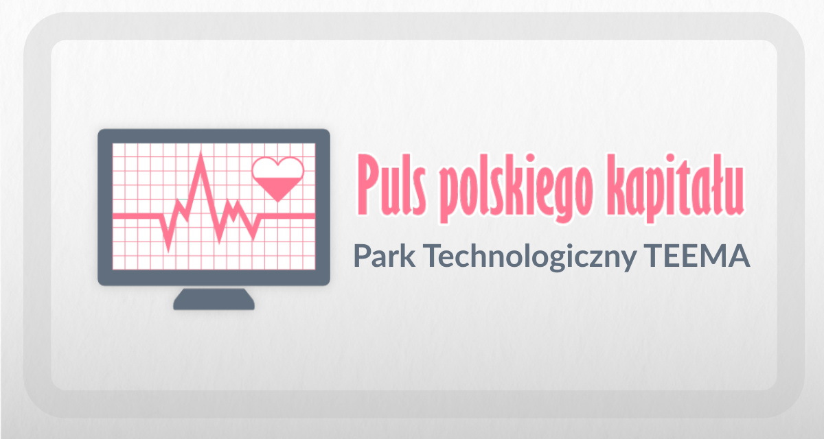 W Polsce powstanie Park Technologiczny TEEMA!