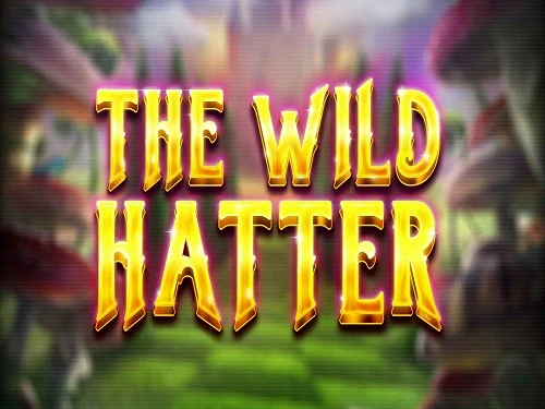 The Wild Hatter