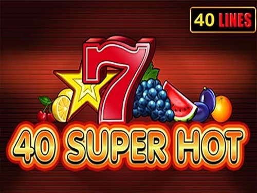 40 Super Hot