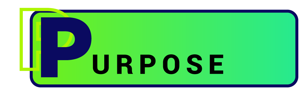 Purpose