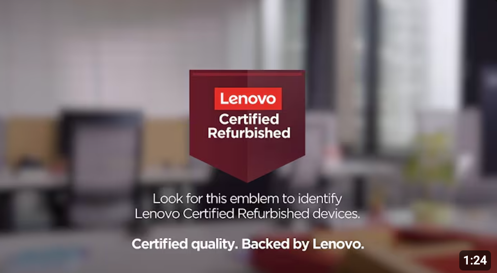 Lenovo Certified Refurbished