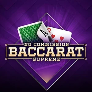 Baccarat Supreme No Commission