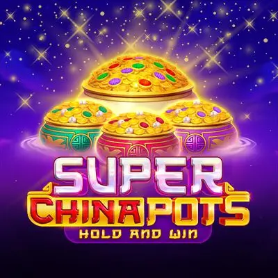 Super China Pots