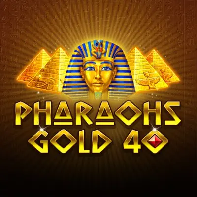 Pharaohs Gold 40