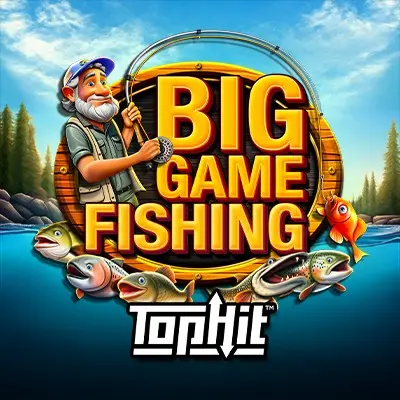 Big Game Fishing TopHit