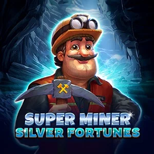 Super Miner - Silver Fortunes