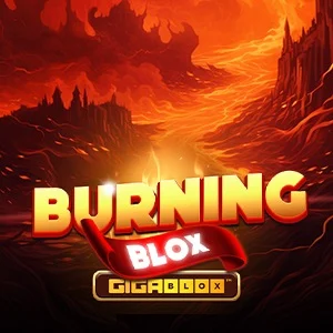 Burning Blox Gigablox