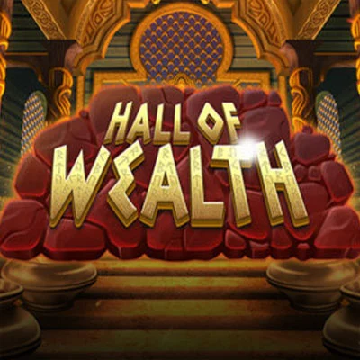 Hall of Wealth