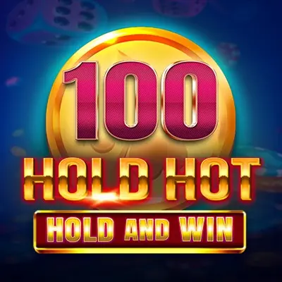 100 Hold Hot Hold And Win