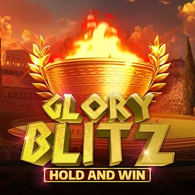 Glory Blitz Hold and Win