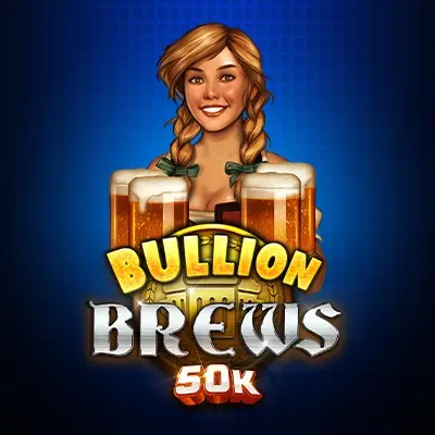 Bullion Brews 50K