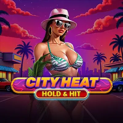 City Heat - Hold & Hit