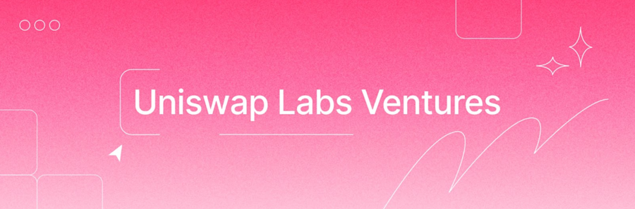 Uniswap Labs Ventures Announcement Header