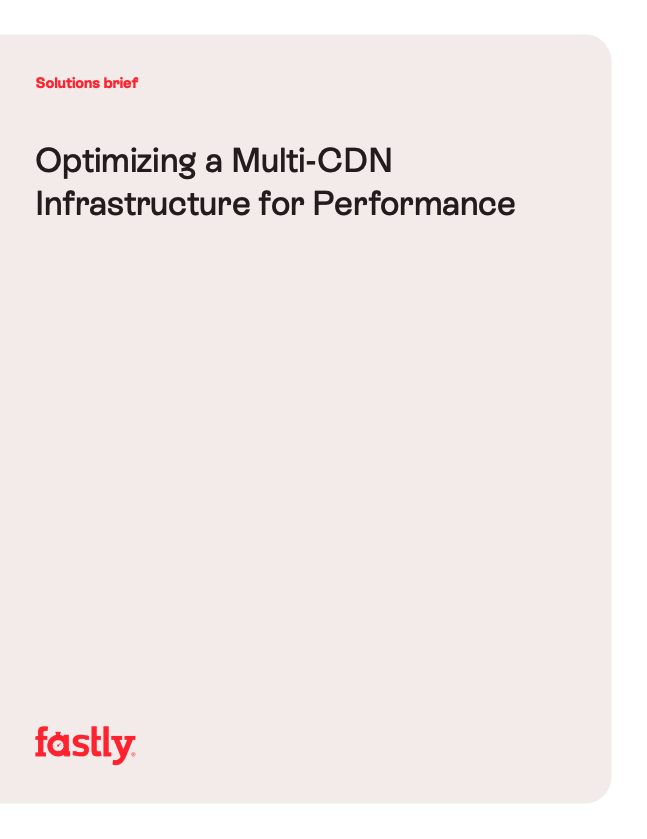Optimizing a multi-CDN infrastructure brief image