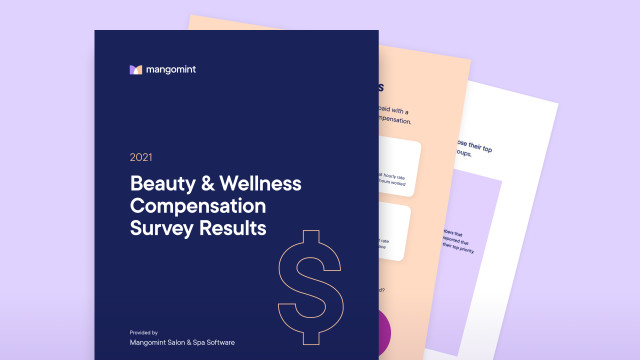 The results of our 2021 Beauty & Wellness Compensation Survey are in!