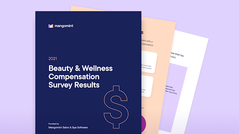 The results of our 2021 Beauty & Wellness Compensation Survey are in!