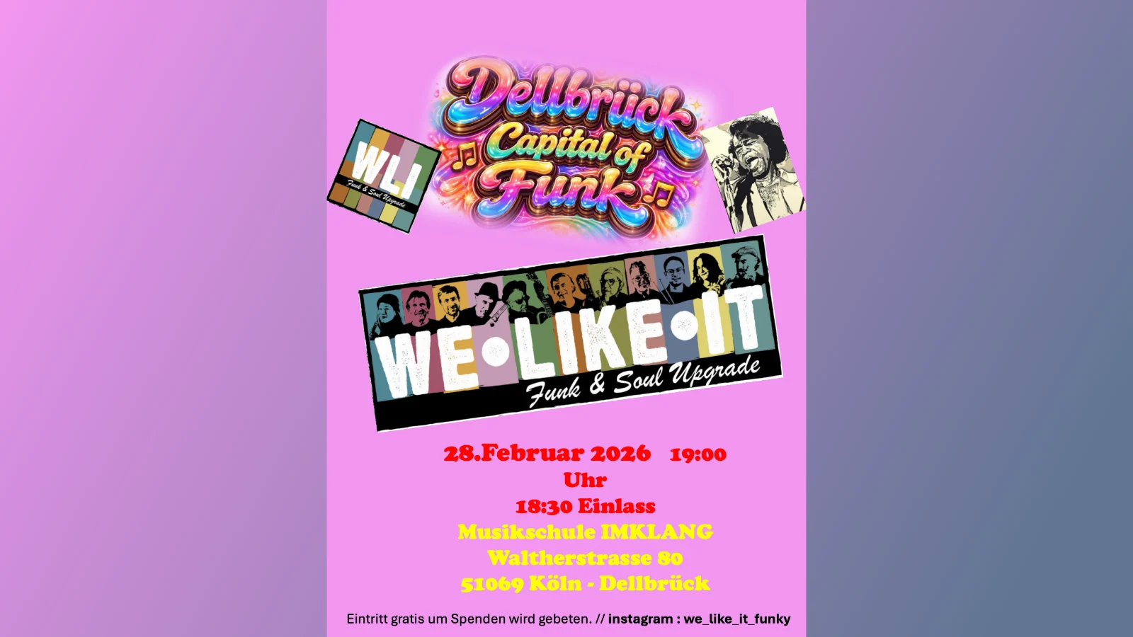 Am 28. Februar 2026 wird die Musikschule ImKlang zur Bühne für Funk und Soul. WE LIKE IT bringt mitreißende Grooves nach Dellbrück. Der Eintritt ist frei, Spenden sind willkommen. Jetzt Termin vormerken und dabei sein.