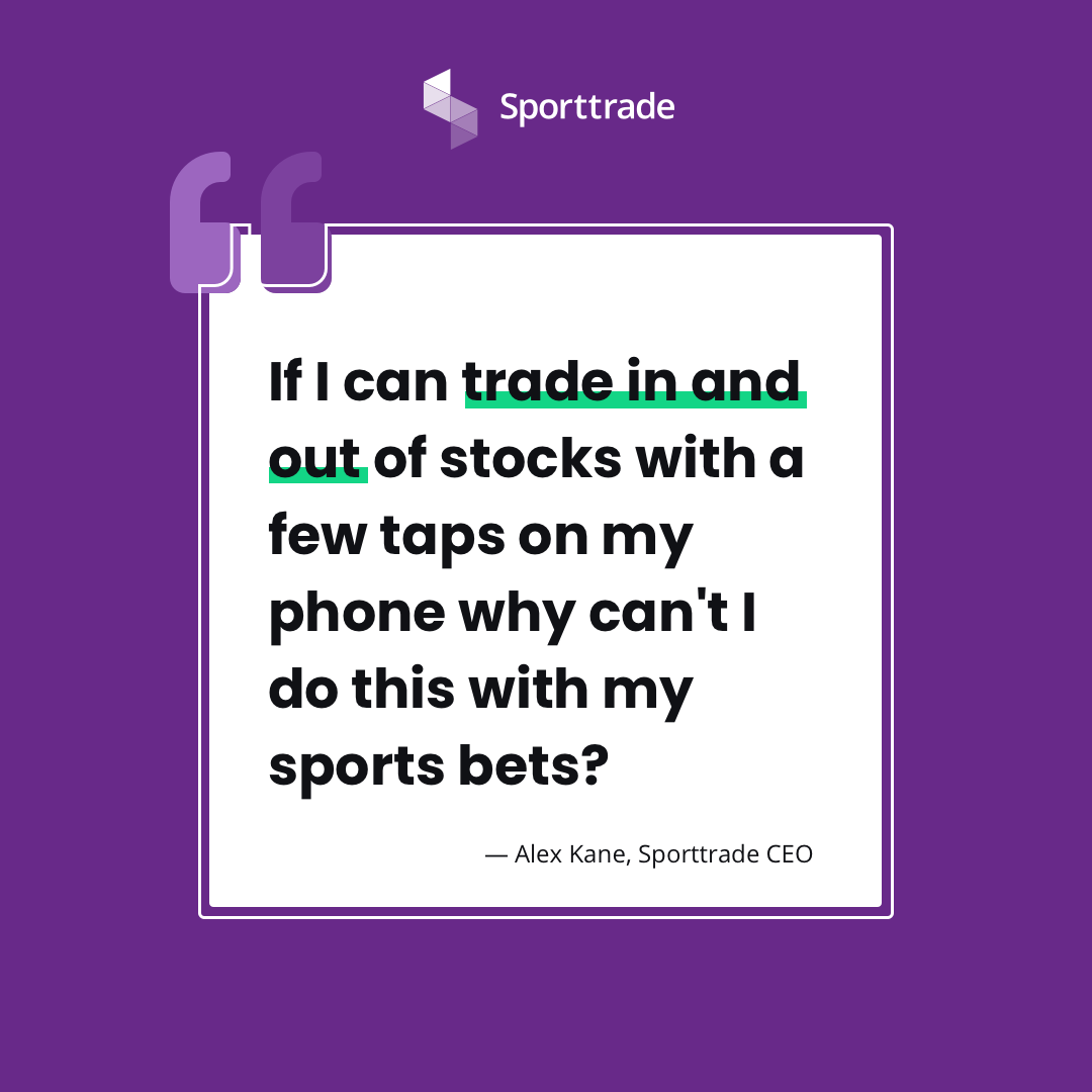 Trade sports like trade stocks.