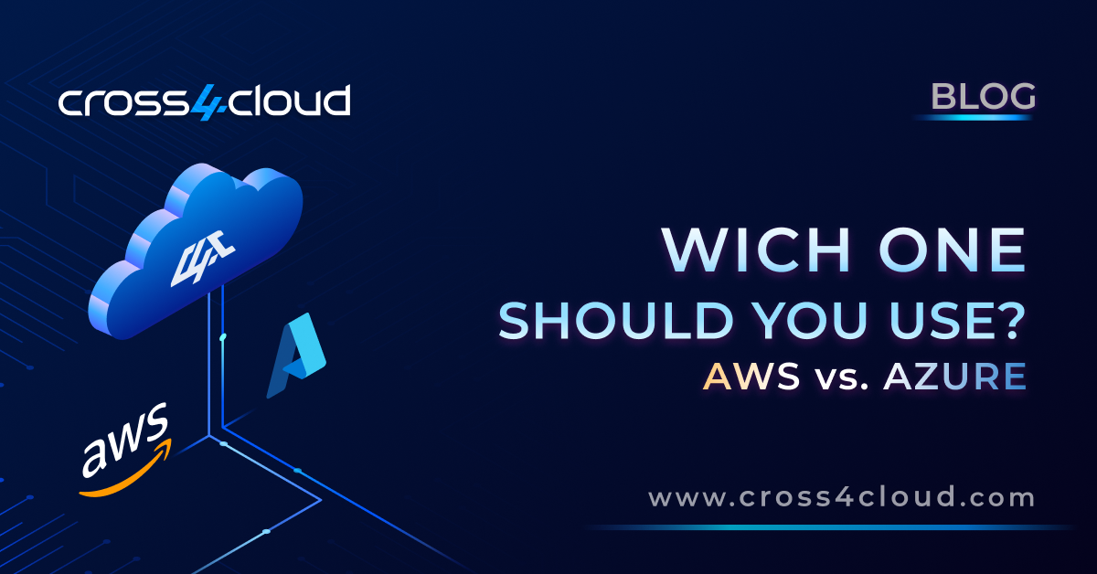 AWS vs. Azure: Which One Should You Use?