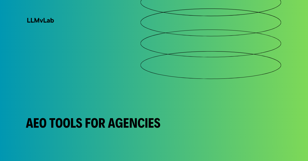 10 Best AEO Tools for Agencies in 2026