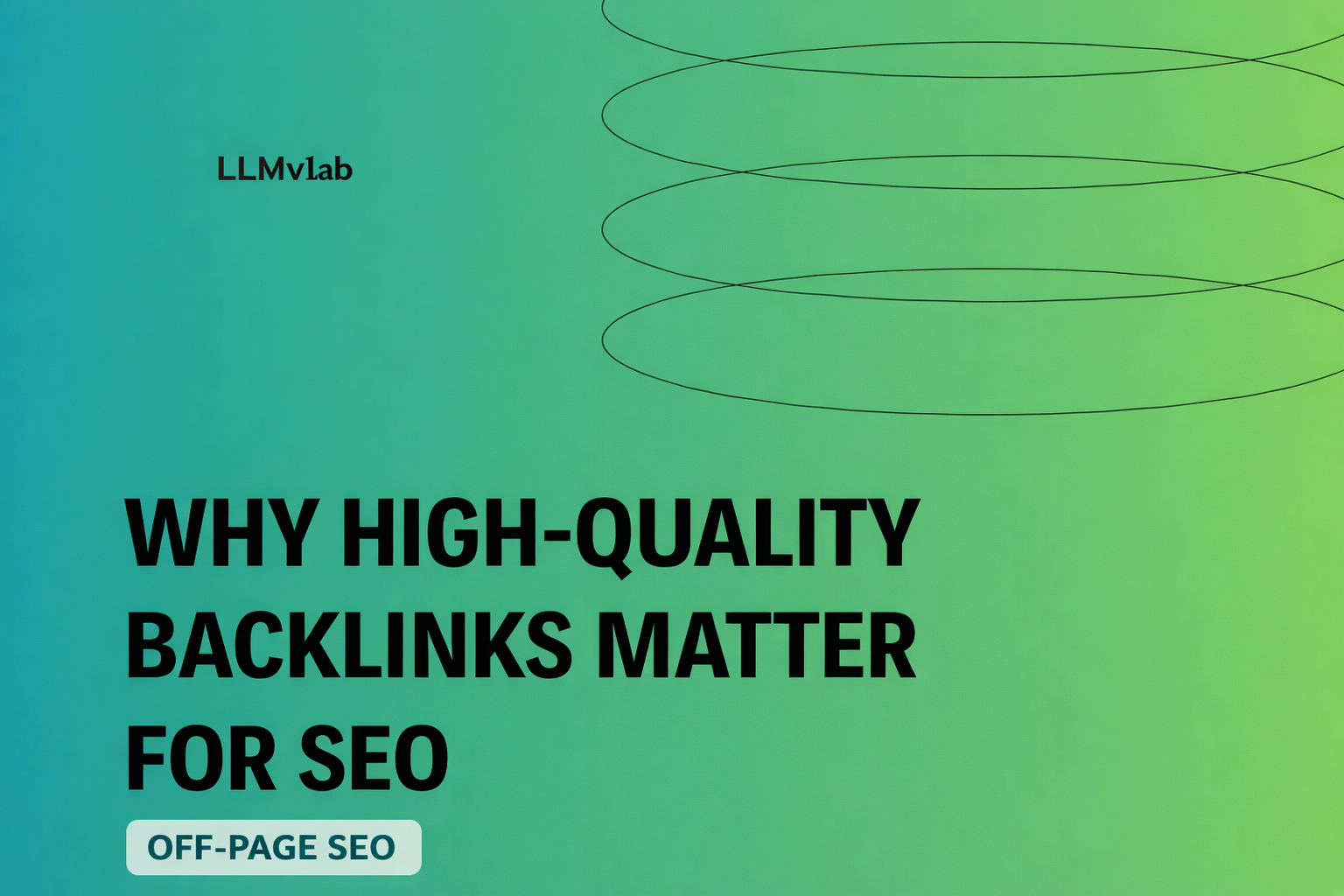 Why High-Quality Backlinks Matter for SEO