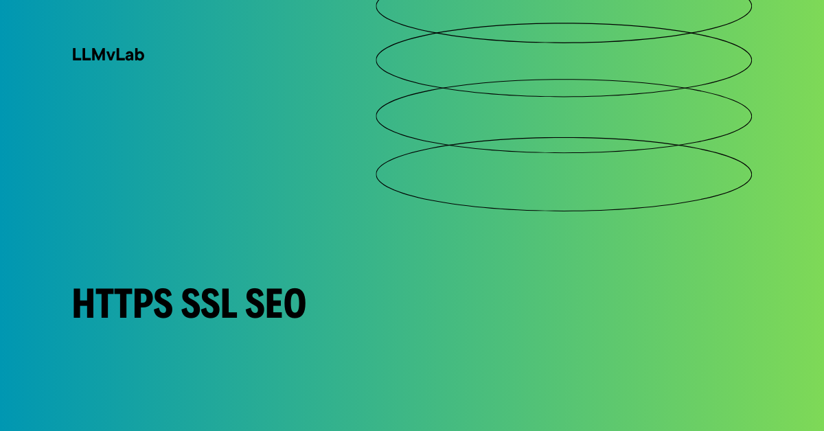 What HTTPS and SSL Mean for SEO and Website Visibility