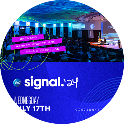 A blue and white P&G Signal 2024 logo. The words "Wednesday. July 17th. Cincinnati, OH" are displayed in white text. The words "driving market growth and value creation" are in purple and white. An image of an auditorium stage.