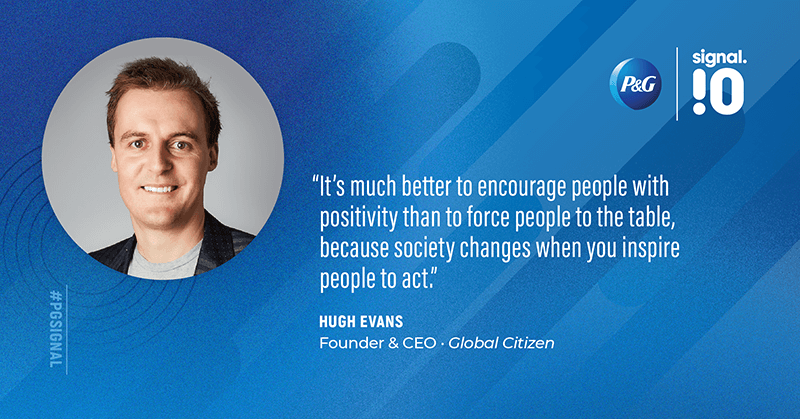 Hugh Evans, Founder and CEO of Global Citizen, spoke at Signal 10.