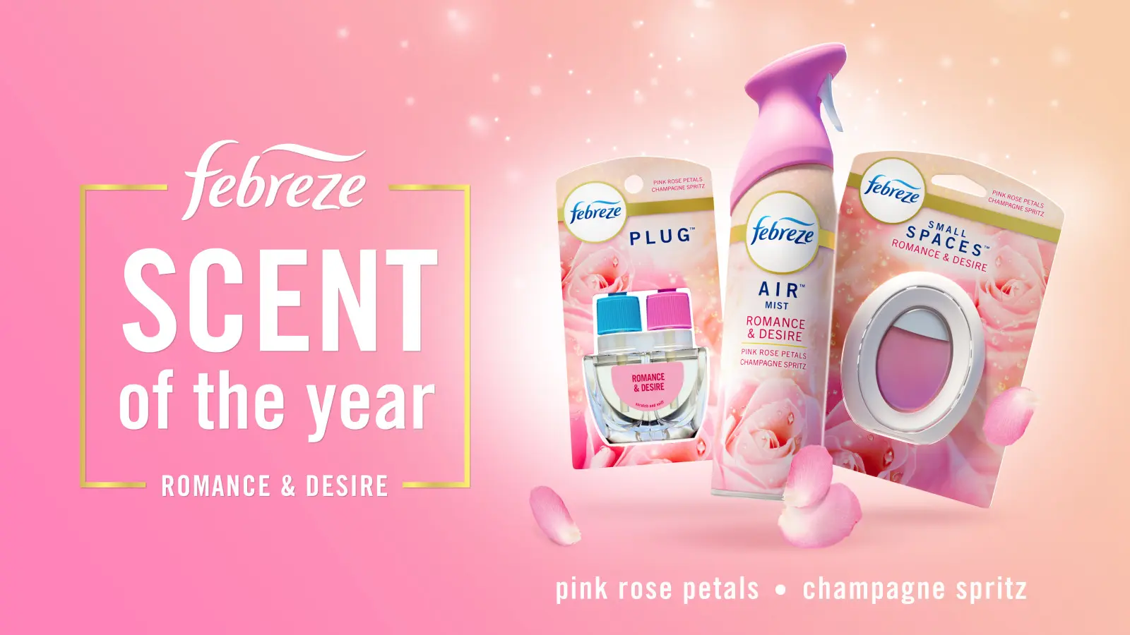 Three pink Febreze air freshener products are displayed. Two plug-in fragrances and one aerosol spray bottle. The background is pink and sparkly. A white and gold text graphic on the left says "Febreze scent of the year. Romance and desire."