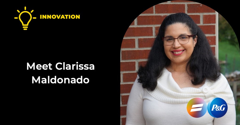 Clarissa Maldonado, Principal Scientist – Feminine Care Global Materials Development