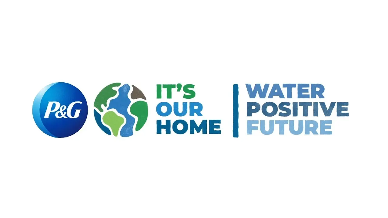A round blue P&G logo. An illustration of Earth. Colorful text that says “It’s our home. Water positive future.”