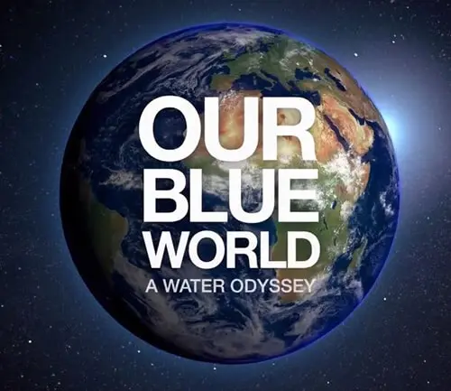 A view of Earth from outer space. White text that is imposed over the planet says "Our blue world. A water odyssey."