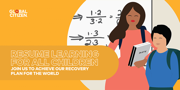 Resume learning for all children. Join us to achieve our recovery plan for the world.