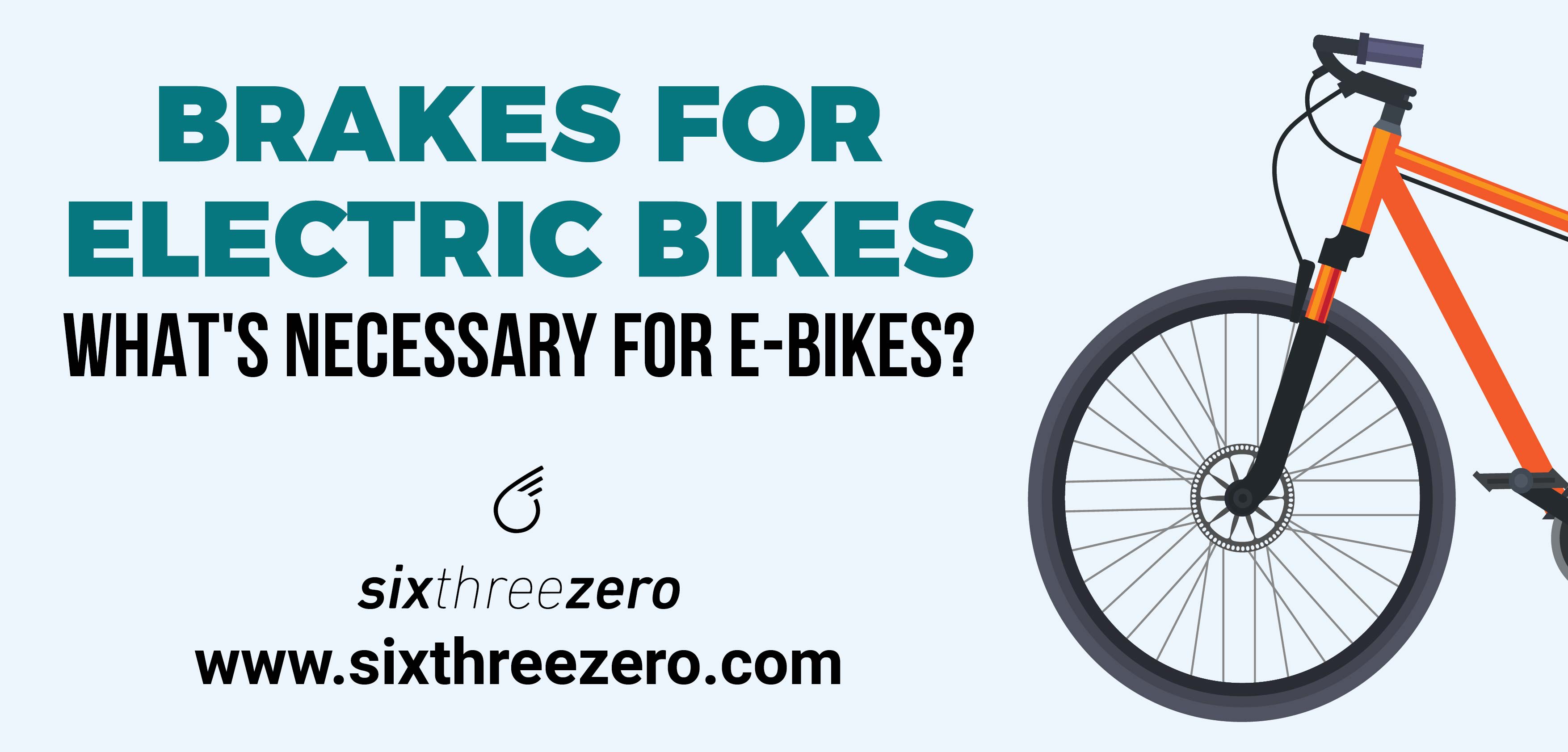 Unveiling the Essential BRAKES for Electric Bikes Ensuring Optimal