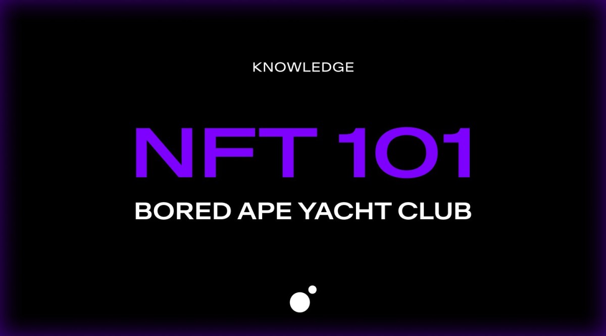 Featured image for NFT 101: Bored Ape Yacht Club