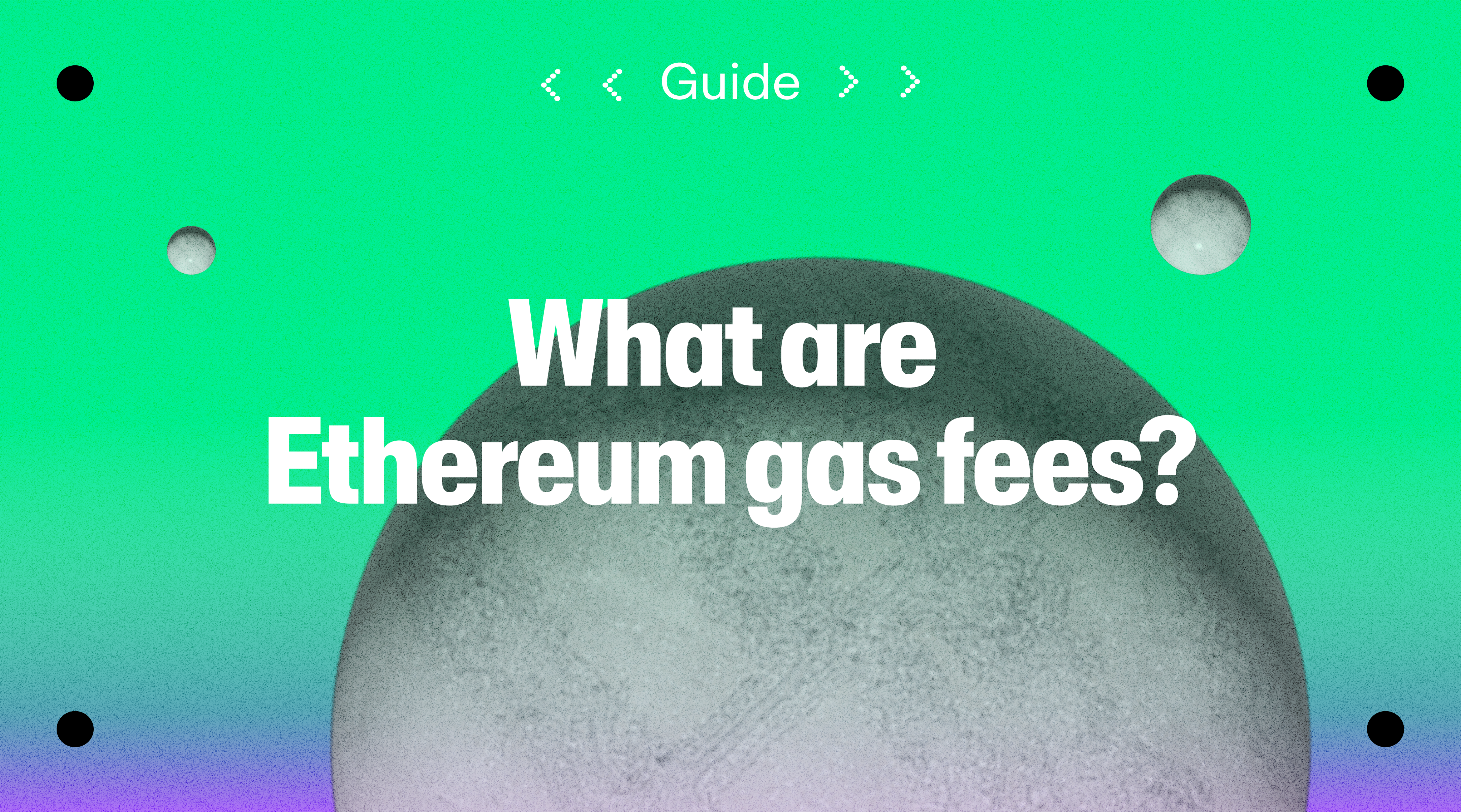 What are Ethereum gas fees? banner