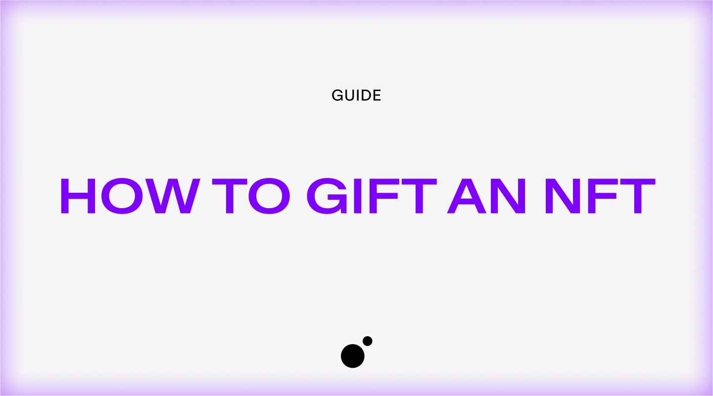 Featured image for How to gift an NFT