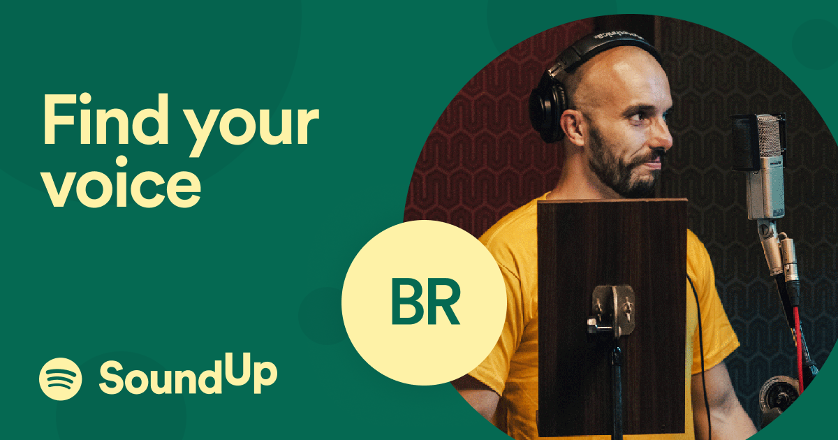 Find your voice / Spotify Sound Up Brazil
