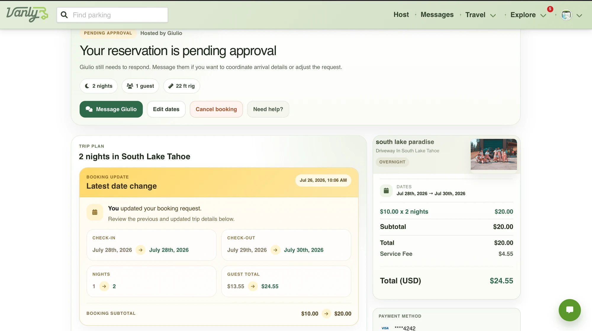 Use the available booking controls to change dates, cancel, or contact Vanly Support.