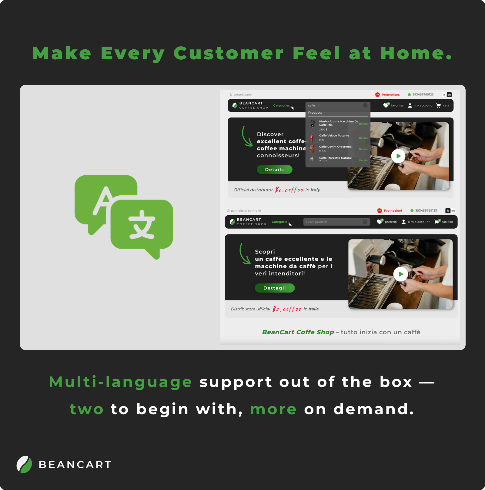 Make Every Customer Feel at Home.