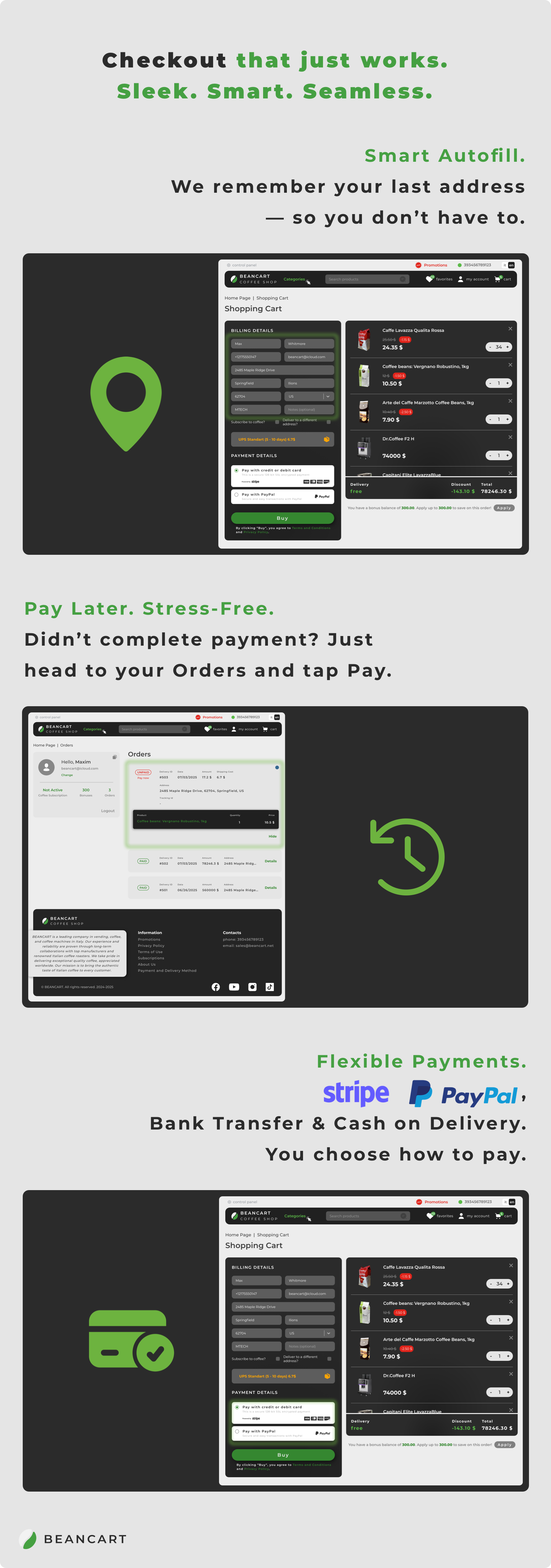 Checkout that just works. Sleek. Smart. Seamless.