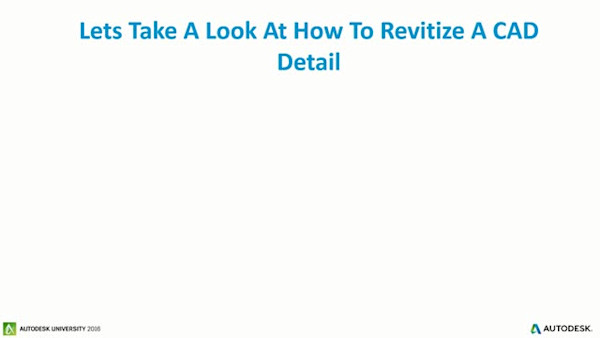 Existing CAD Details? They're Still Good! AutoCAD to Revit—It’s All About the Details.