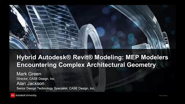 Hybrid Autodesk® Revit® Modeling: MEP Modelers Encountering Complex Architectural Geometry