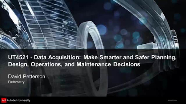 Data Acquisition: Make Smarter and Safer Planning, Design, Operations, and Maintenance Decisions