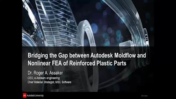 Bridging the Gap Between Autodesk® Simulation Moldflow® and Nonlinear Structural Finite Element Analysis of Molded Composites Parts