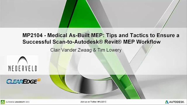 Medical As-Built MEP: Tips and Tactics to Ensure a Successful Scan-to-Revit MEP Workflow