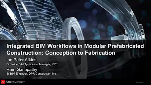 Integrated BIM Workflows in Modular Prefabricated Construction: Conception to Fabrication