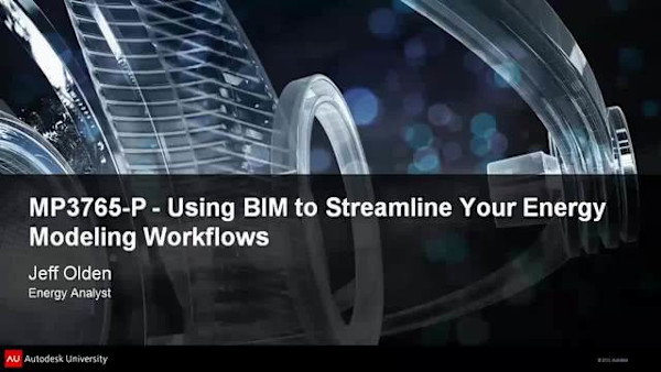 Using BIM to Streamline Your Energy Modeling Workflows